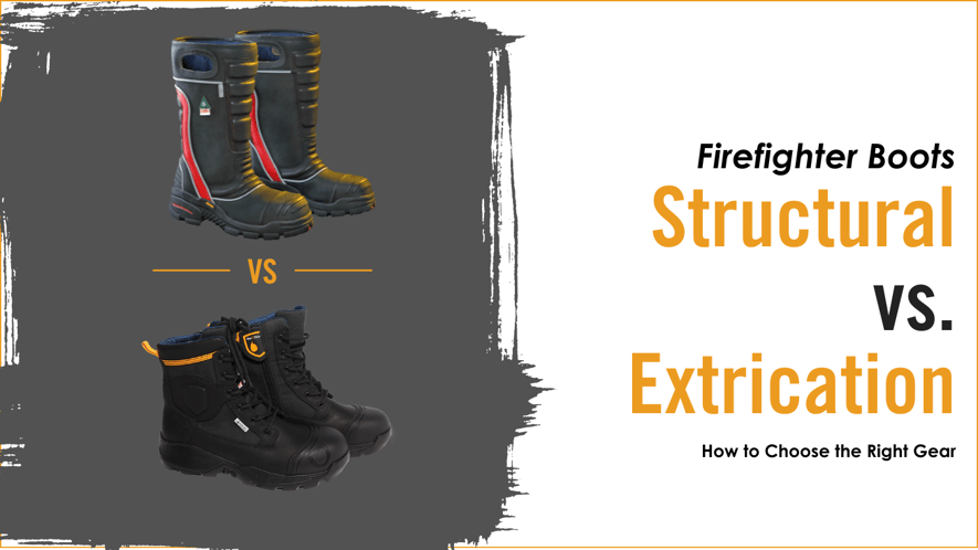 Structural Boots vs Extrication Boots
